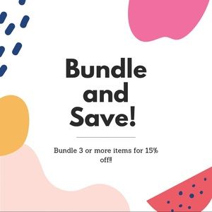 Bundle and Save $